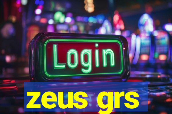 zeus grs