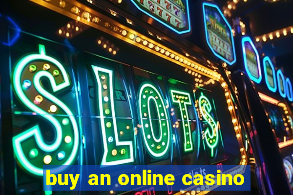 buy an online casino