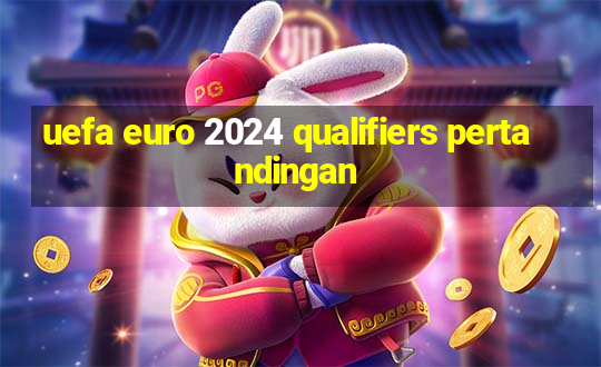 uefa euro 2024 qualifiers pertandingan