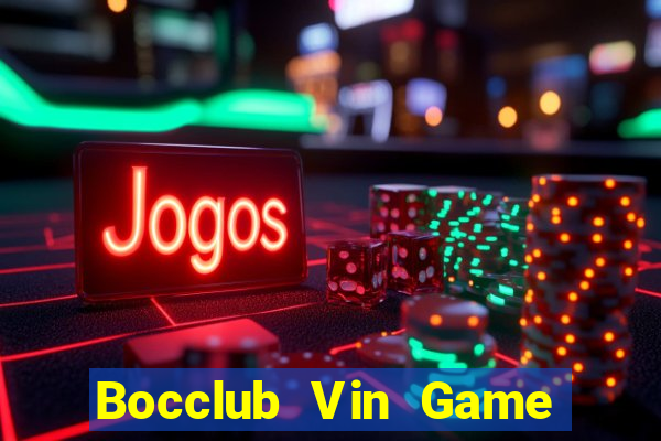 Bocclub Vin Game Bài 6 Lá