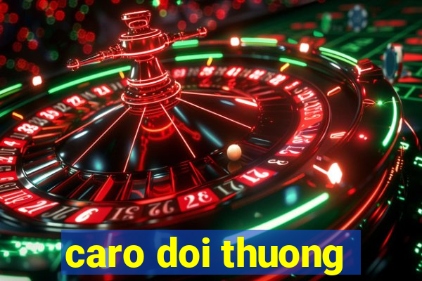 caro doi thuong