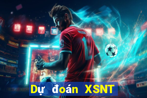 Dự đoán XSNT ngày 27