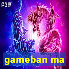 gameban ma