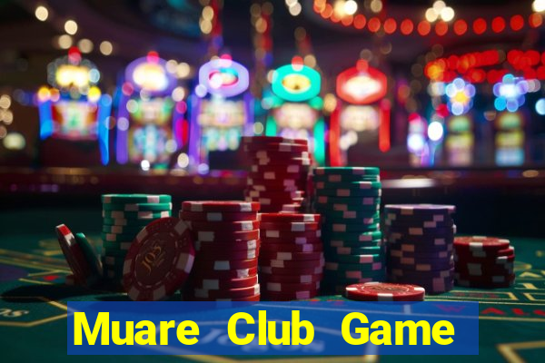 Muare Club Game Bài Giải Trí