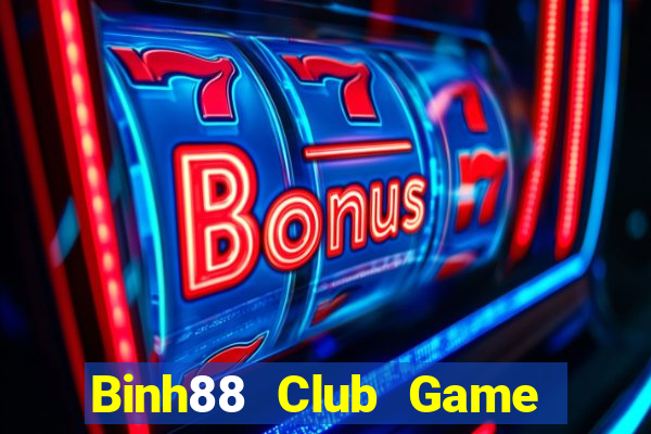 Binh88 Club Game Bài Uy Tín Nhất 2024