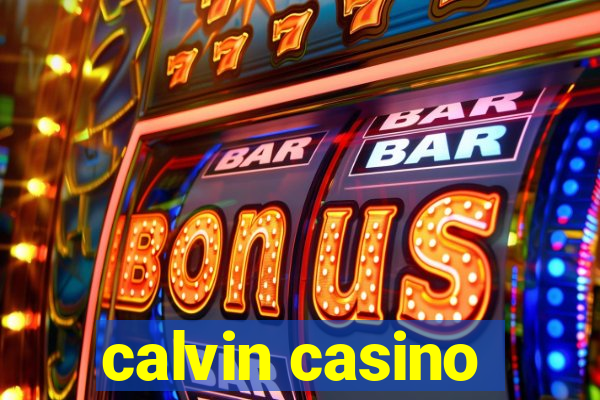 calvin casino