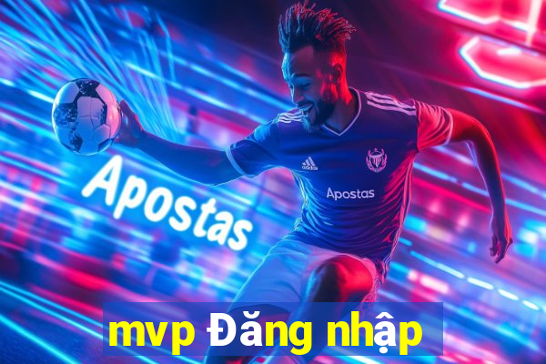 mvp Đăng nhập