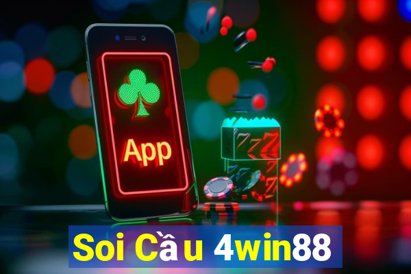 Soi Cầu 4win88