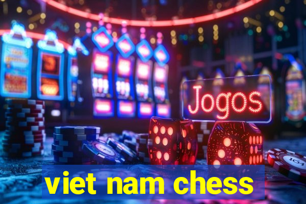 viet nam chess