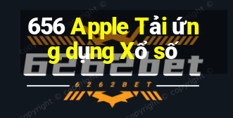 656 Apple Tải ứng dụng Xổ số