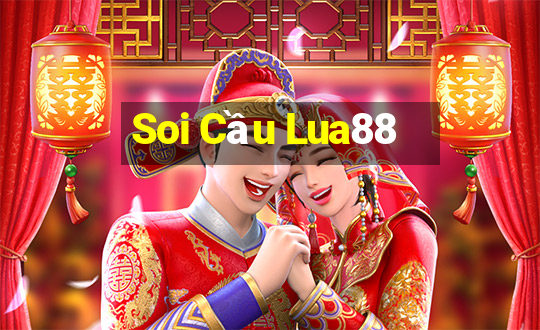 Soi Cầu Lua88