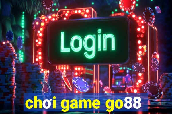 chơi game go88