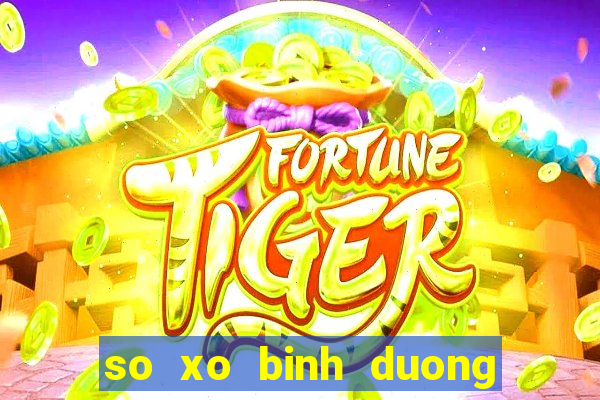 so xo binh duong 26 1