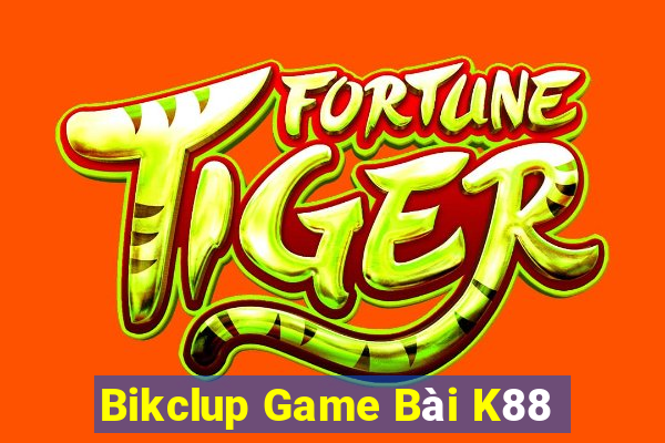 Bikclup Game Bài K88