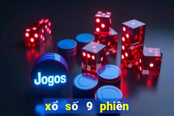 xổ số 9 phiên bản cũ