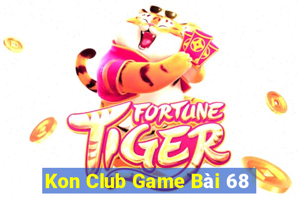 Kon Club Game Bài 68