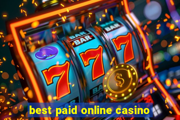 best paid online casino