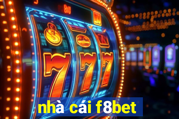 nhà cái f8bet