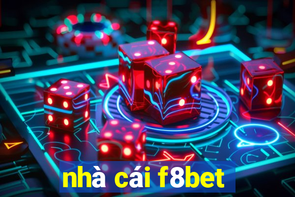 nhà cái f8bet