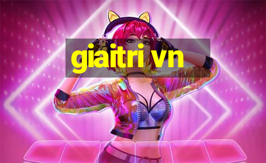 giaitri vn