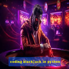 coding blackjack in python