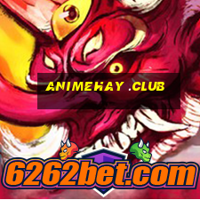 animehay .club