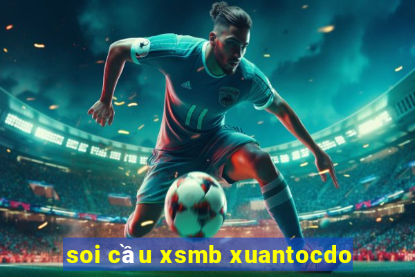 soi cầu xsmb xuantocdo