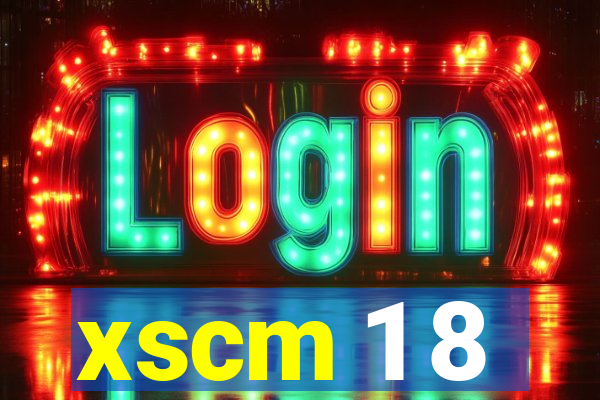 xscm 1 8