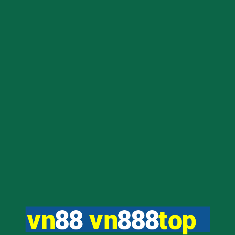 vn88 vn888top