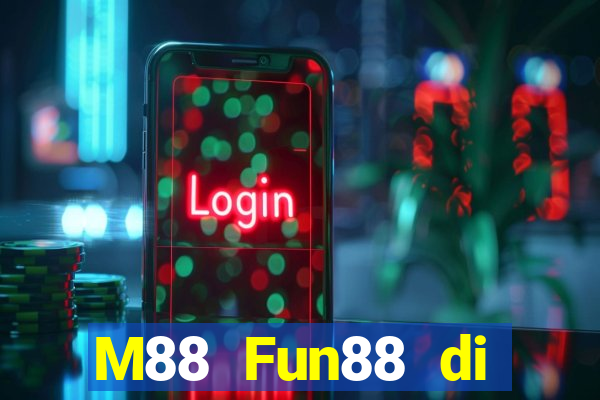 M88 Fun88 di động Dingbo Tải về