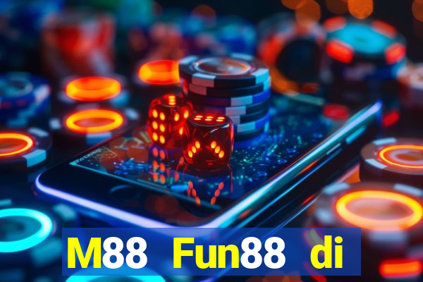 M88 Fun88 di động Dingbo Tải về