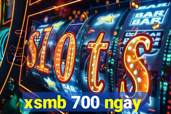 xsmb 700 ngày