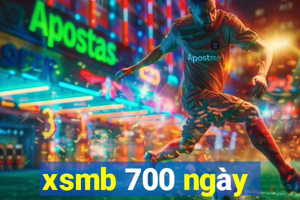 xsmb 700 ngày