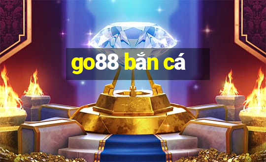 go88 bắn cá