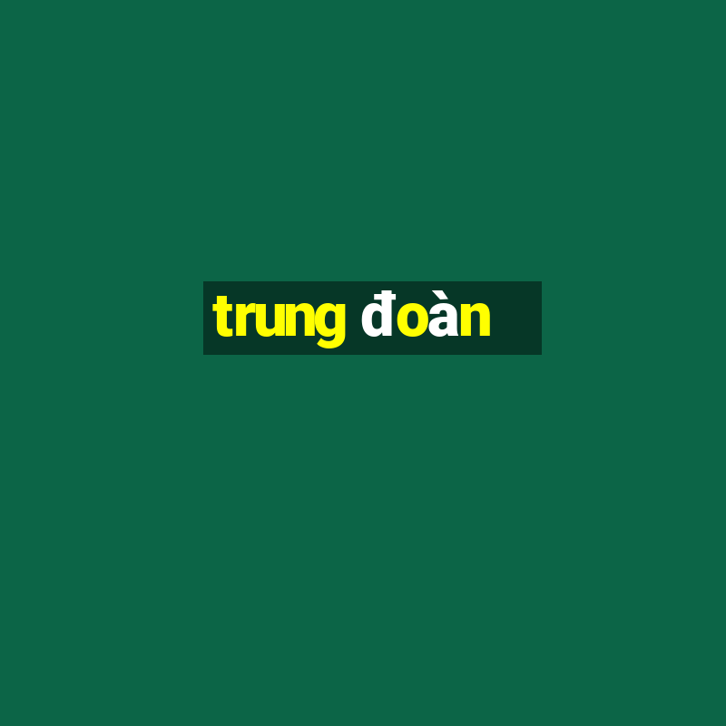 trung đoàn