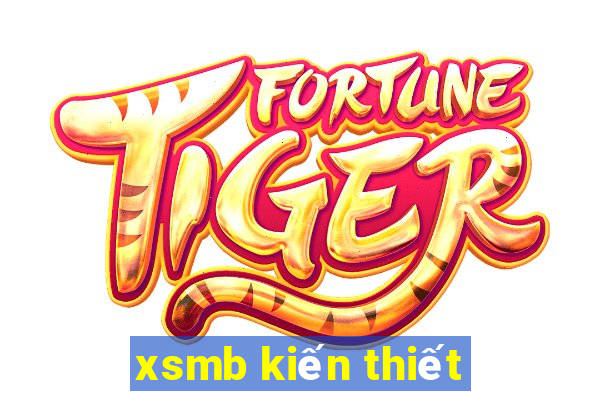 xsmb kiến thiết