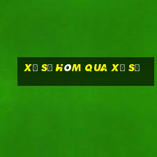 xổ số hôm qua xổ số