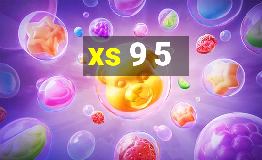 xs 9 5