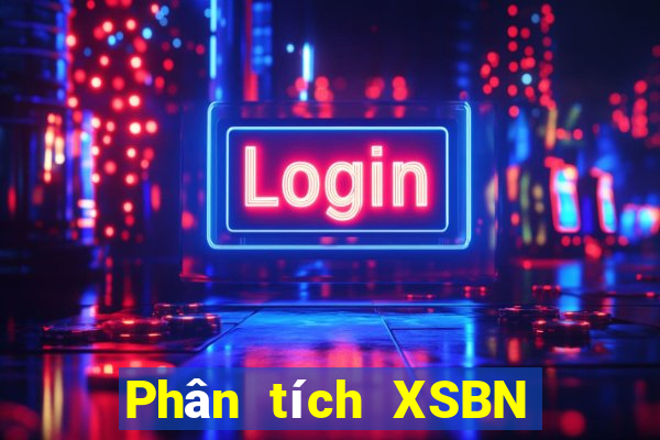 Phân tích XSBN Thứ 7