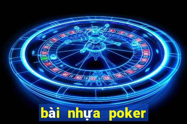 bài nhựa poker hà nội