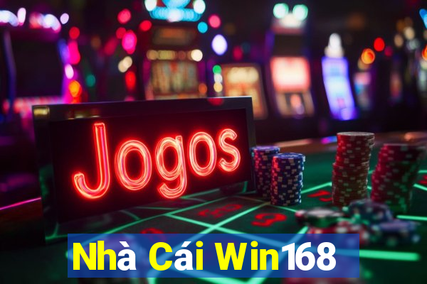 Nhà Cái Win168