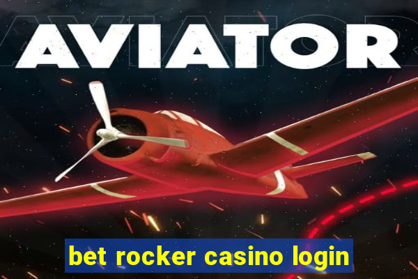 bet rocker casino login