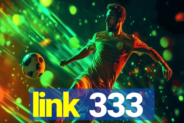 link 333