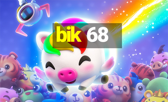 bik 68