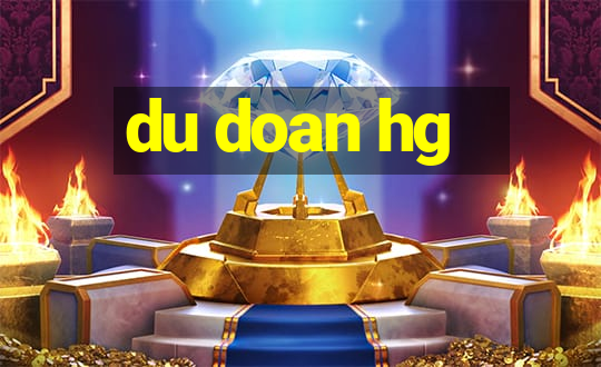 du doan hg