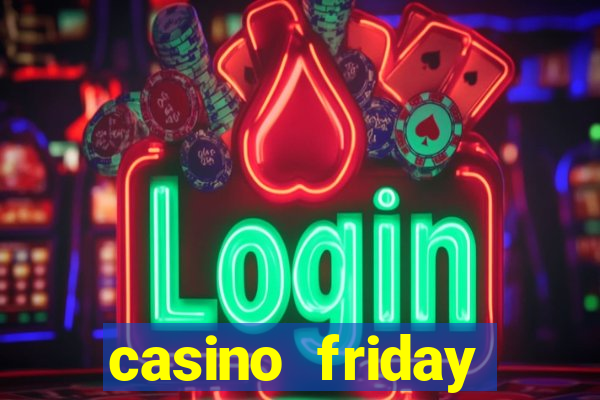 casino friday review canada