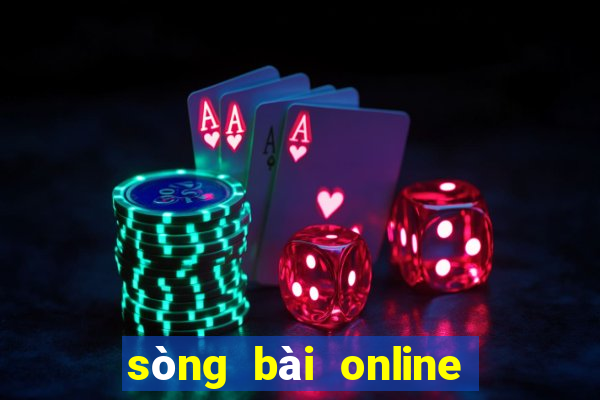 sòng bài online uy tín