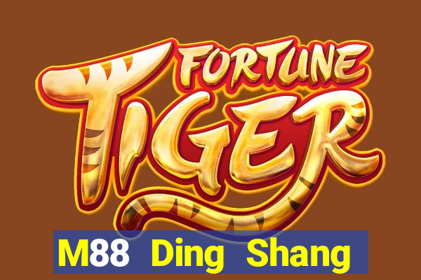 M88 Ding Shang Tải về