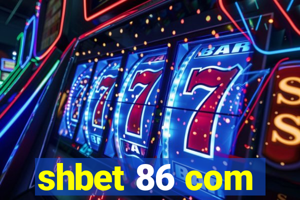 shbet 86 com