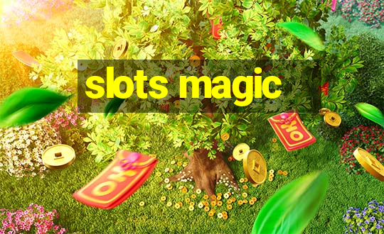 slots magic